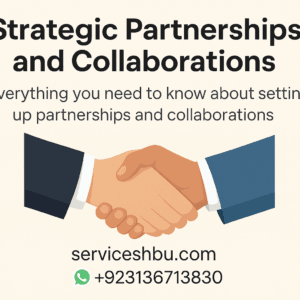 Strategic Partnerships and Collaborations